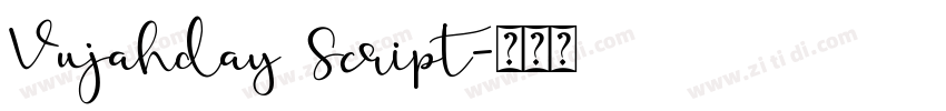 Vujahday Script字体转换